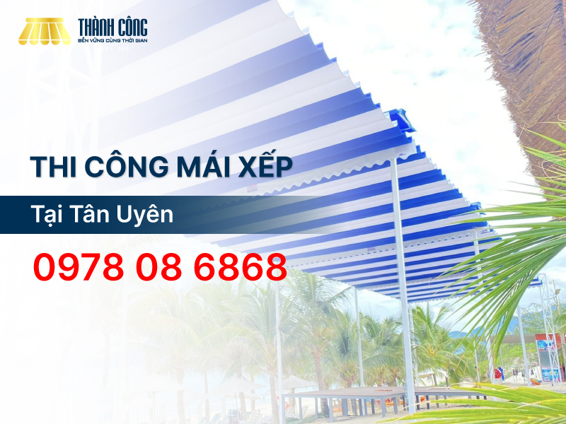 Dịch vụ thi công, lắp đặt mái xếp Tân Uyên uy tín, chất lượng
