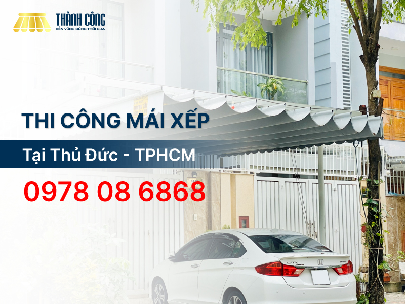 Dịch vụ thi công mái xếp Thủ Đức, mái che giá rẻ, bền đẹp dài lâu Dịch vụ thi công mái xếp Thủ Đức, mái che giá rẻ, bền đẹp dài lâu